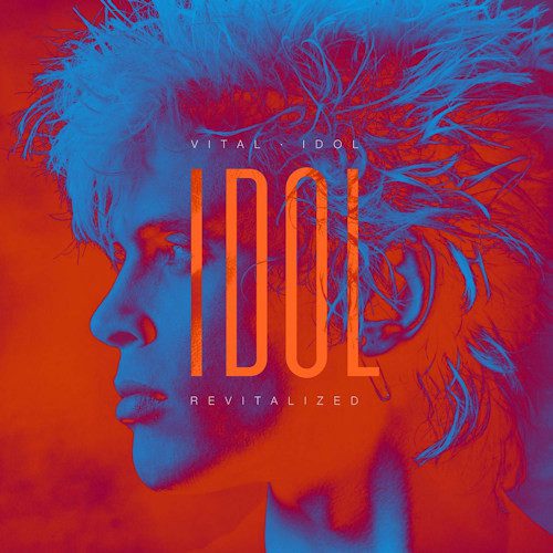Billy Idol - Vital Idol Revitalized
