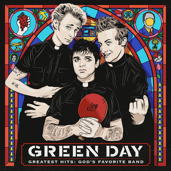 Green Day - Greatest Hits God's Favorite Band