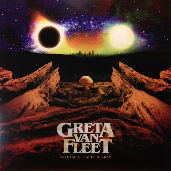 Greta Van Fleet – Anthem Of The Peaceful Army - Obi Vinilos