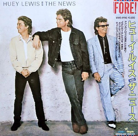 Huey Lewis And The News - Fore!