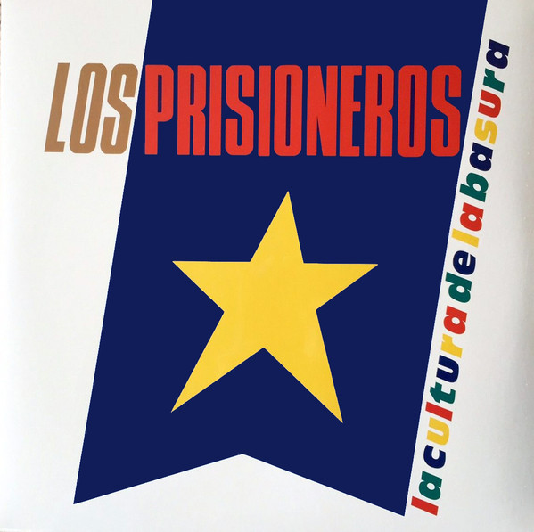 Los Prisioneros - La Cultura De La Basura