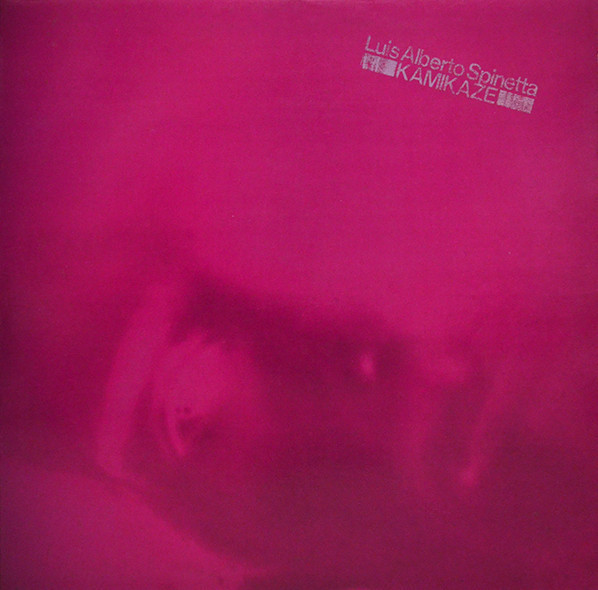 Luis Alberto Spinetta - Kamikaze