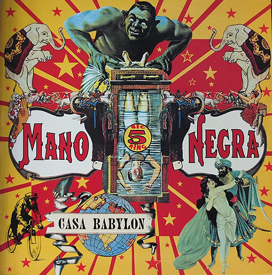 Mano Negra - Casa Babylon