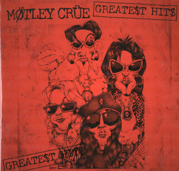 Mötley Crüe - Greate$t Hit$