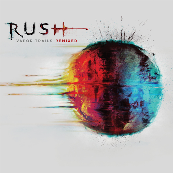 Rush - Vapor Trails Remixed
