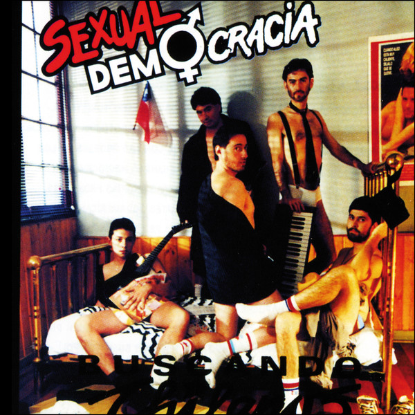 Sexual Democracia - Buscando Chilenos Vol. 1