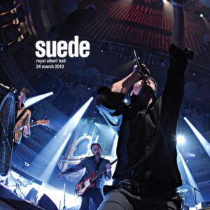 Suede - Royal Albert Hall, 24 March 2010