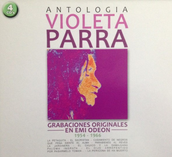 Violeta Parra - Antologia- Grabaciones Originales En Emi Odeon 1954 - 1966