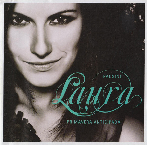 Laura Pausini - Primavera Anticipada
