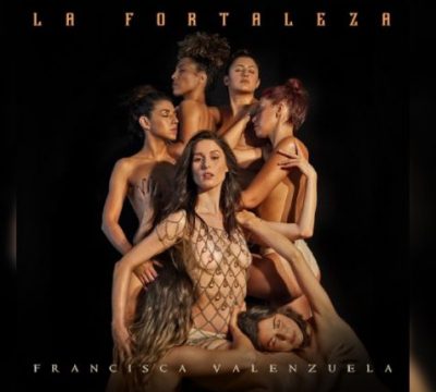 Francisca Valenzuela - La Fortaleza