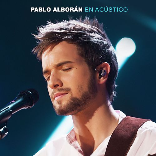Pablo Alborán - En Acústico