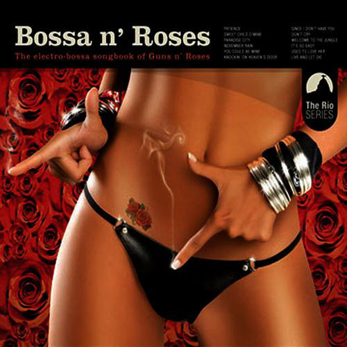 Bossa N' Roses