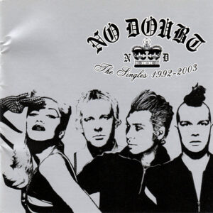 No Doubt - The Singles 1992-2003