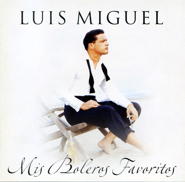 Luis Miguel - Mis Boleros Favoritos