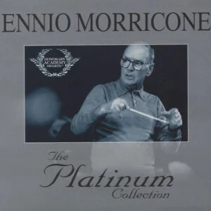 Ennio Morricone - The Platinum Collection