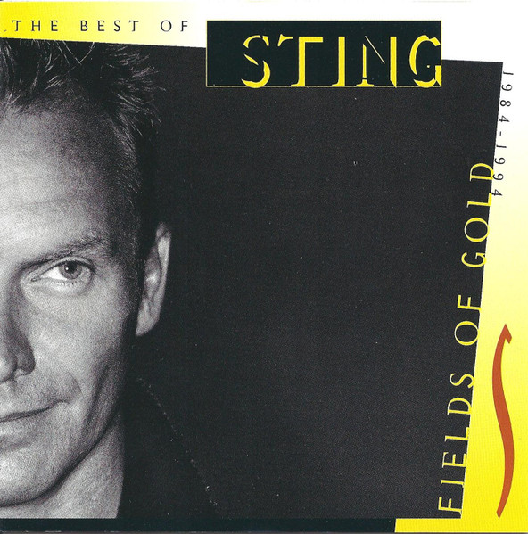 Sting - Fields Of Gold The Best Of Sting 1984 - 1994