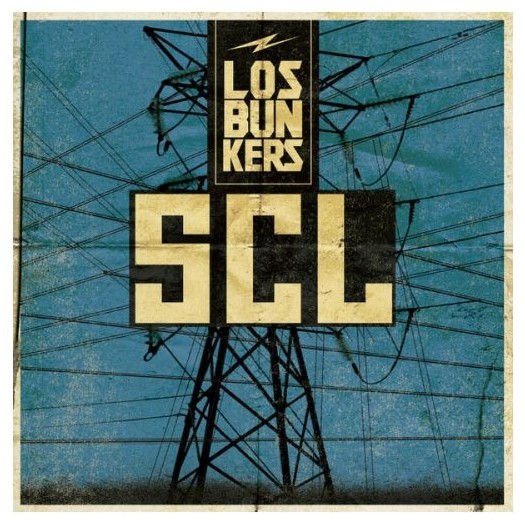 Los Bunkers - SCL