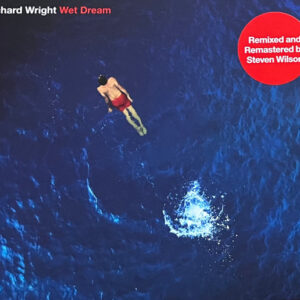 Richard Wright - Wet Dream