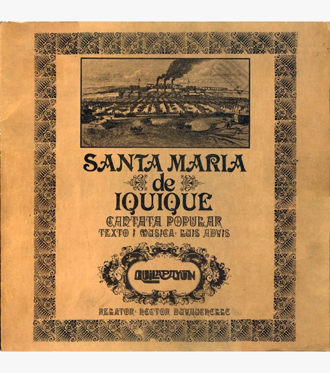 Quilapayún - Cantata Santa Maria De Iquique (60 Años)