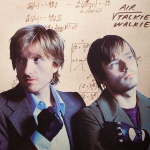AIR - Talkie Walkie