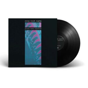 Nine Inch Nails - Pretty Hate Machine