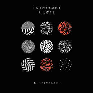 Twenty One Pilots - Blurryface