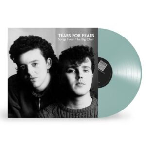 Tears For Fears - Songs From The Big Chair (Coke Bottle Clear)