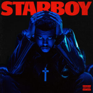 The Weeknd - Starboy Deluxe Edition